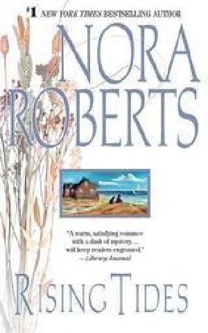 [Chesapeake Bay Saga 01] • Roberts, Nora - Quinn Brothers 2 - Rising Tides